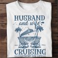 Husband-And-Wife-Cruising-Partners-For-Life-Personalized-Shirt_4.jpg