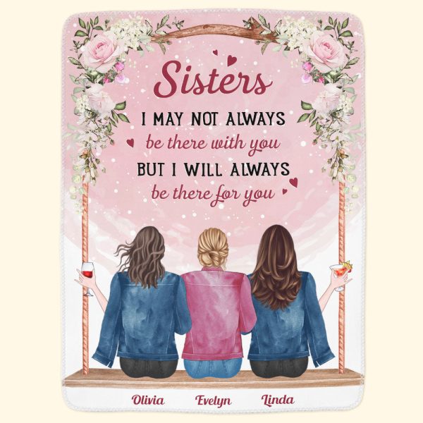 Sister-ILl-Always-Be-There-For-You-Personalized-Blanket-Birthday-Sisters-dayGift-For-Sisters-5_e229ce7b-bee3-4dd8-8269-56053629ab65.jpg Sister-ILl-Always-Be-There-For-You-Personalized-Blanket-Birthday-Sisters-dayGift-For-Sisters-5_e229ce7b-bee3-4dd8-8269-56053629ab65.jpg