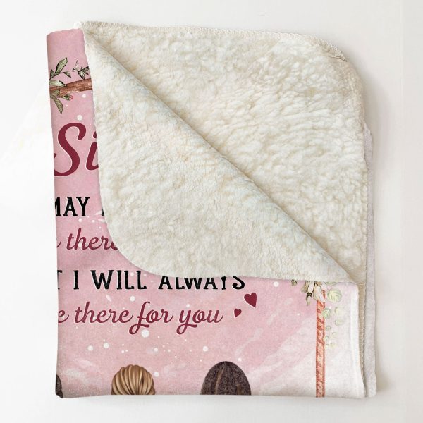 Sister-ILl-Always-Be-There-For-You-Personalized-Blanket-Birthday-Sisters-dayGift-For-Sisters-6_8b4a4ae5-843f-4f8f-9c9c-a0634942c2dd.jpg Sister-ILl-Always-Be-There-For-You-Personalized-Blanket-Birthday-Sisters-dayGift-For-Sisters-6_8b4a4ae5-843f-4f8f-9c9c-a0634942c2dd.jpg