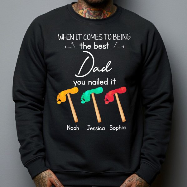 When-It-Comes-To-Being-The-Best-Dad-You-Nailed-It-Personalized-Shirt_6.jpg
