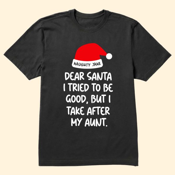 Dear-Santa-I-Tried-To-Be-Good-Personalized-Shirt_2.jpg
