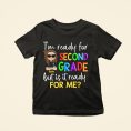 Im-Ready-For-School-Personalized-Shirt-Back-To-School-Gift-For-Student-Kids-Son-Daughter.jpg