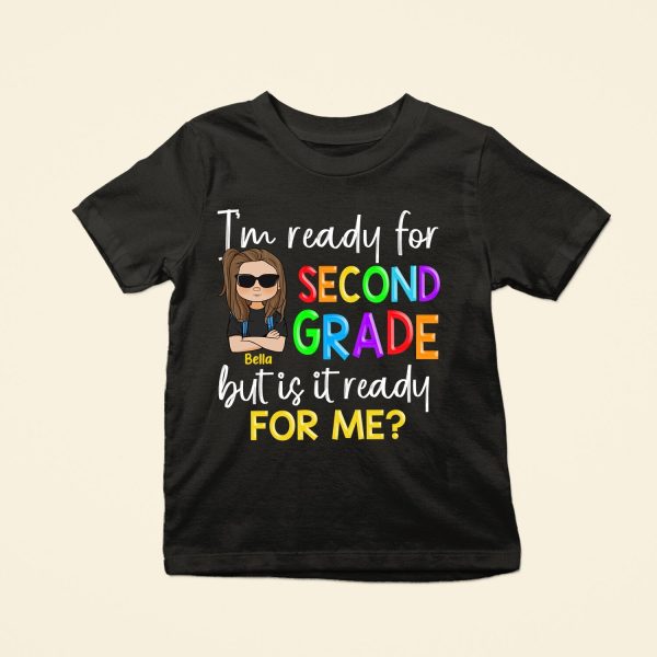 Im-Ready-For-School-Personalized-Shirt-Back-To-School-Gift-For-Student-Kids-Son-Daughter.jpg