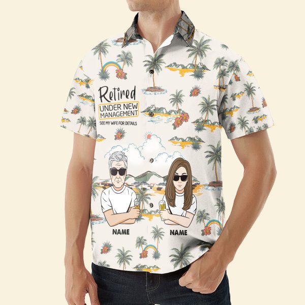 Retired-Under-New-Management-See-My-Wife-For-Details-Personalized-Hawaiian-Shirt_4.jpg Retired-Under-New-Management-See-My-Wife-For-Details-Personalized-Hawaiian-Shirt_4.jpg
